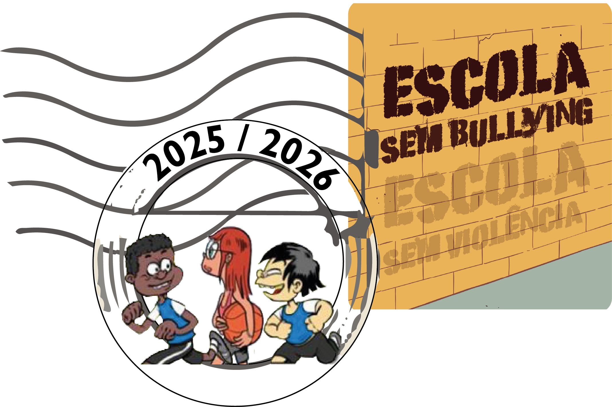 Escola sem bullying, escola sem violência.